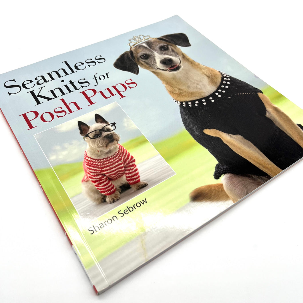 Seamless Knits for Posh Pups Book
