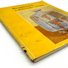 Load image into Gallery viewer, A Potter&#39;s Work Book
